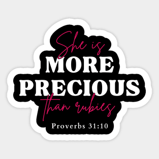 She's more precious than rubies Proverbs 31:10 Christian Woman Sticker